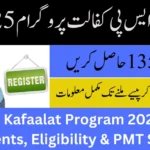 BISP Kafaalat Program 2025 – Payments, Eligibility & PMT Score Updates