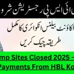 BISP Camp Sites Closed 2025 – Collect Your Payments From HBL Konnect