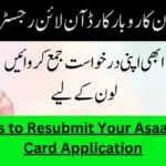 Easy Steps to Resubmit Your Asaan Karobar Card Application Easy Steps to Resubmit Your Asaan Karobar Card Application
