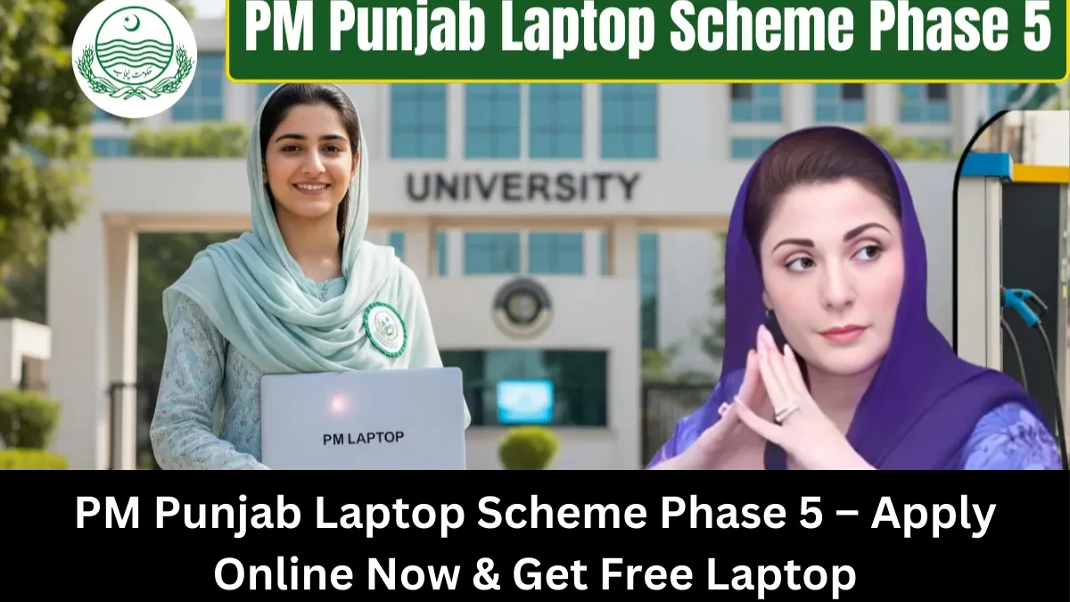 PM Punjab Laptop Scheme Phase 5 – Apply Online Now & Get Free Laptop